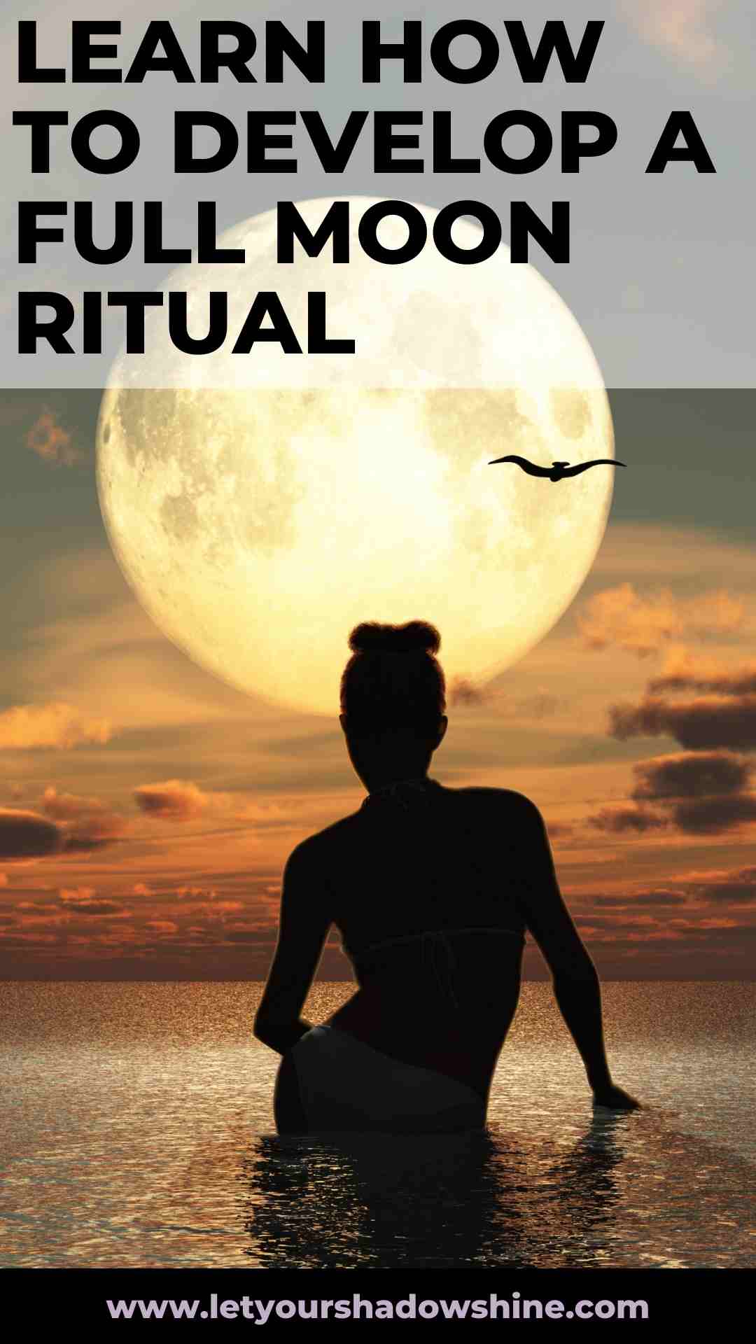 Full Moon Ritual Illuminate your Dreams and Desires