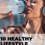woman drinking water listening to music through headphones 10 healthy lifestyle habits for busy women