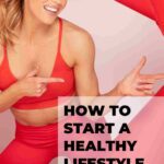 blonde woman dressed in red sports outfit how to start a healthy lifestyle