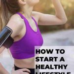 woman in sports outfit drinking water from black water bottle how to start a healthy lifestyle