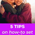 two female friends hugging and smiling how to set healthy boundaries