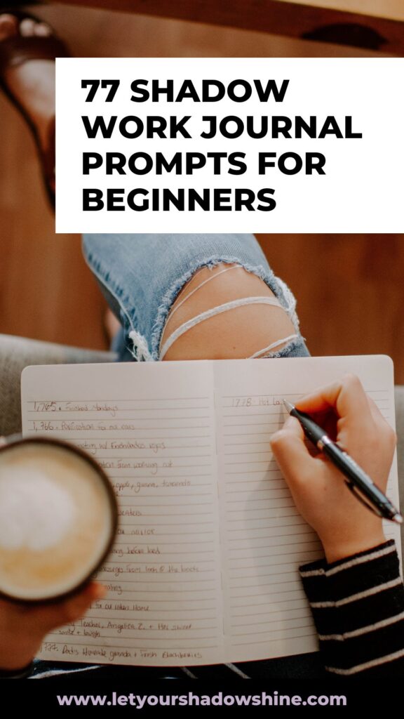 Pinterest pin image shows a close up of a woman sitting and writing into a journal and holding a cup of coffee in her other hand the blog post is about shadow work journal prompts for inner healing and transformation
