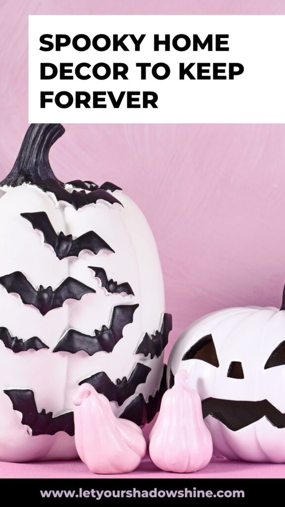 Pinterest pin image showing a selection of pumpkins and bats in pink and black colours the blog post is about spooky home decor you will want to keep forever