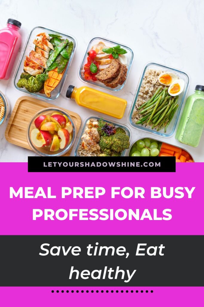 image showing meal prep boxes filled with healthy meal prep ideas blog post is about meal prep for busy professionals