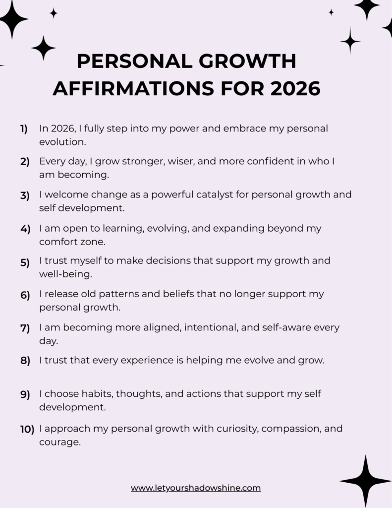 the picture features 10 personal growth affirmations to support your personal growth ideas for 2026